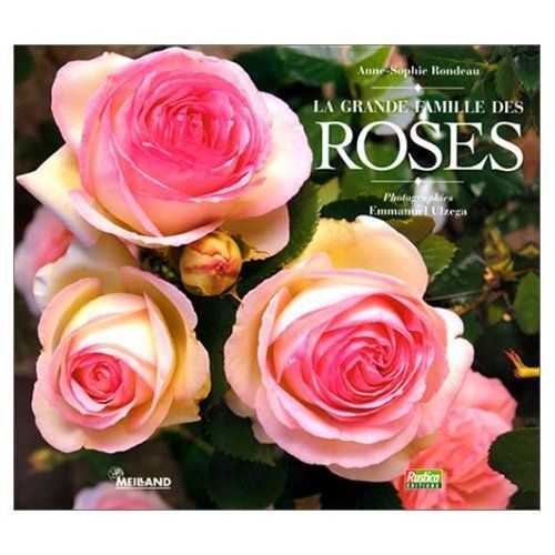 La Grande Famille Des Roses