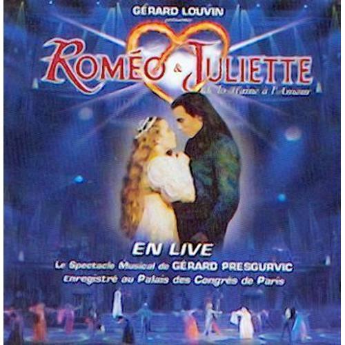 Romeo Et Juliette - De La Haine À L'amour - L'intégrale En Live (Digipack)