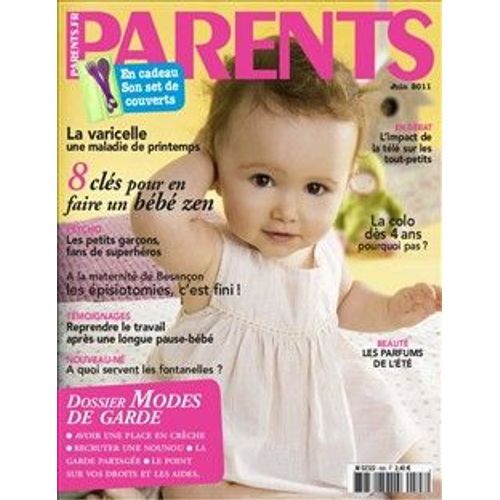 Parents N° 508: 8 Clés Pour En Faire Un Bébé Zen