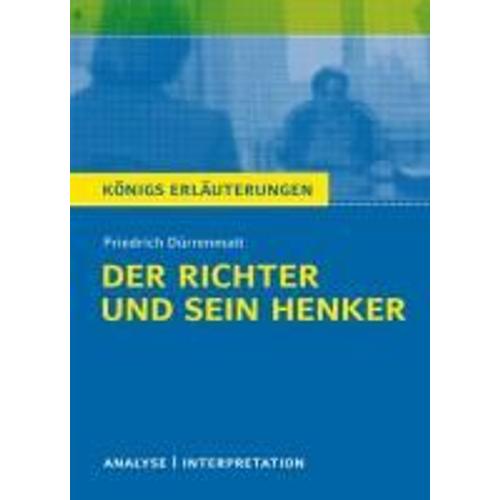 Der Richter Und Sein Henker. Textanalyse Und Interpretation Zu Friedrich Dürrenmatt