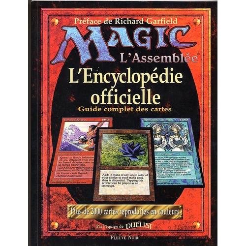 Magic L'assemblée, L'encyclopédie Officielle - Guide Complet Des Cartes