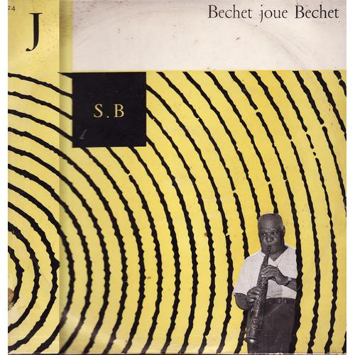 Bechet Joue Bechet