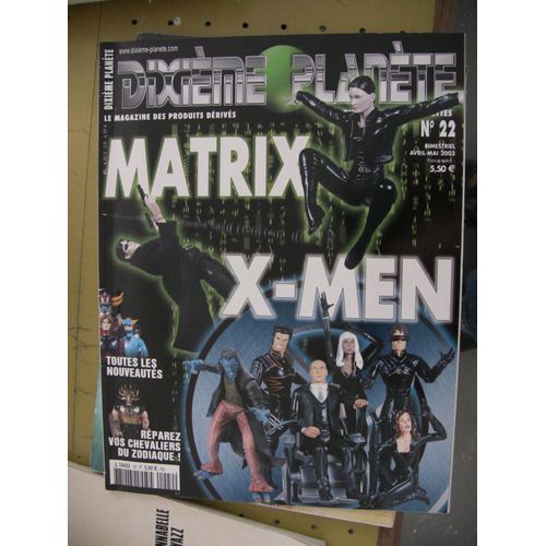 Dixieme Planete N° 22 : Matrix--X-Men