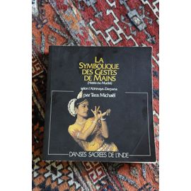 La Symbolique Des Gestes De Mains