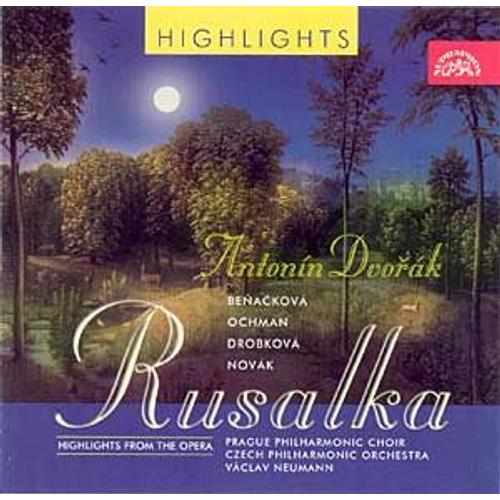 Rusalka (Extraits)