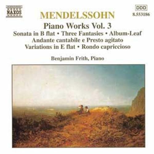 Piano Vol. 3 : Son. Op. 106, Fantaisies, Caprices, Albumblatte, Andante Cantabile