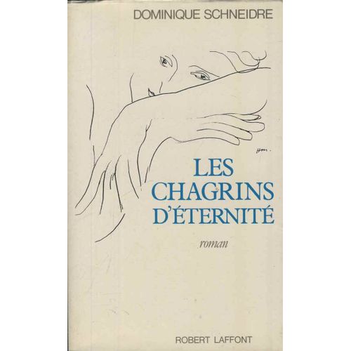 Les Chagrins D'eternite