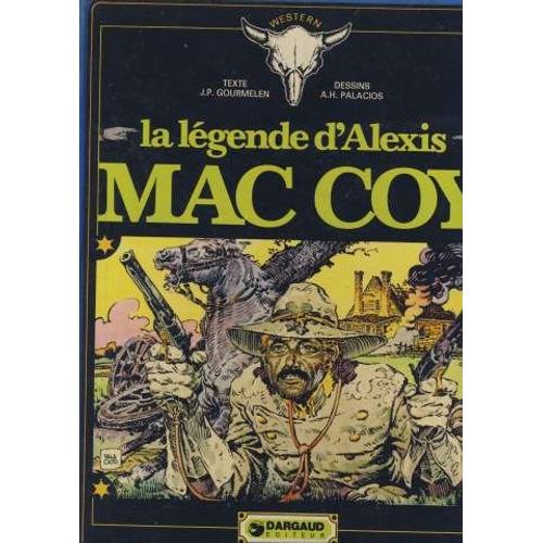 La Legende D'alexis Mac Coy