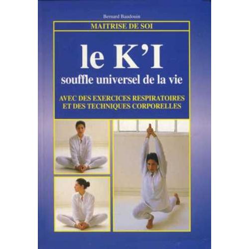 Le K'i Souffle Universel De La Vie