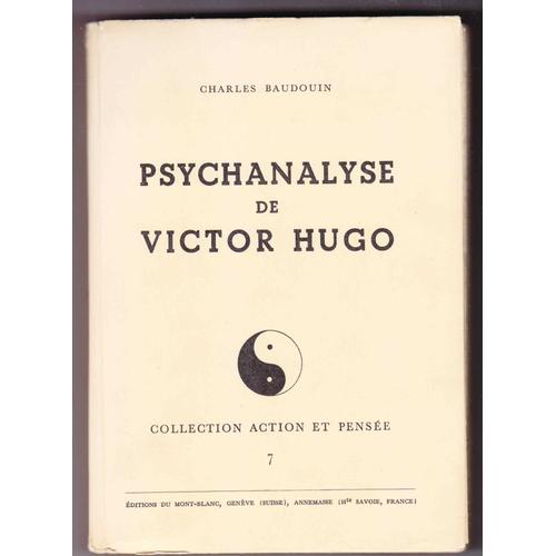 Psychanalyse De Victor Hugo