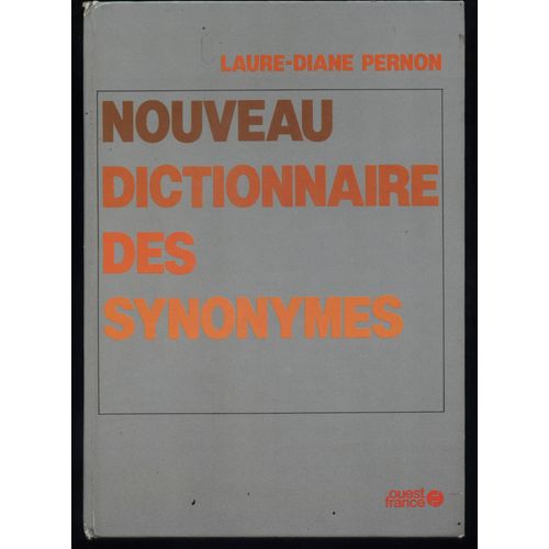Nouveau Dictionnaire Des Synonymes
