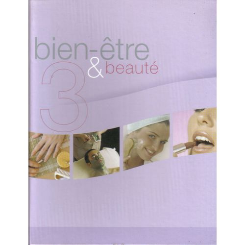 Forme Et Bien-Etre : L'encyclopédie : Beauté
