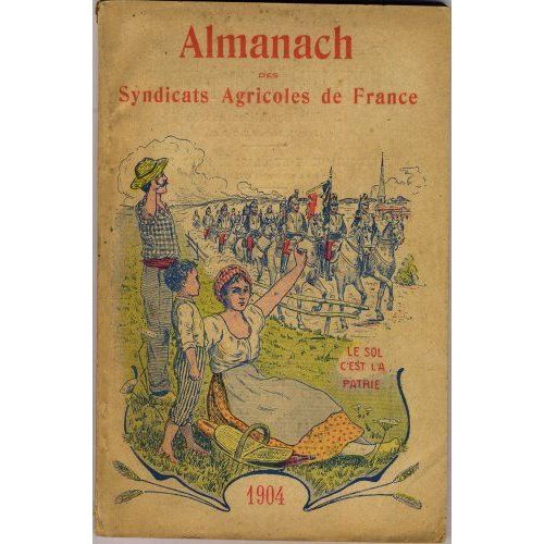 Almanach Des Syndicats Agricoles De France