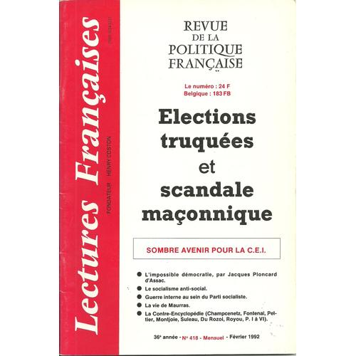 Lectures Françaises N°418 : Élections Truquées Et Scandale Maçonnique - Sombre Avenir Pour La C.E.I.