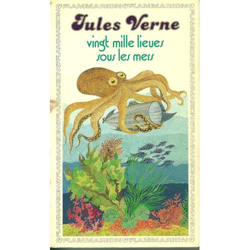 Vingt Mille Lieues Sous Les Mers.Chronologie,Introduction,Bibliographie Mise A Jour(2005)Et Archives De L'oeuvre Par Simone Vierne.