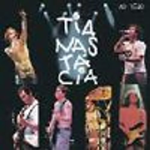 Tianastacia: Ao Vivo
