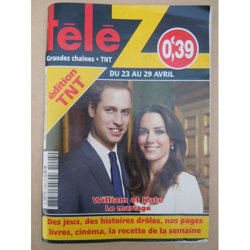 Télé Z 1493 : William Et Kate Le Mariage