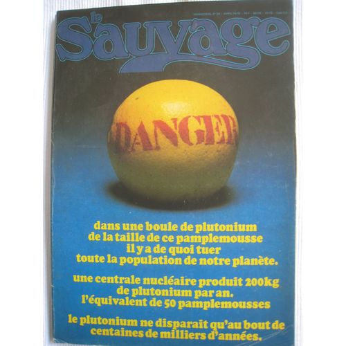 Dans Une Boule De Plutonium De La Taille De Ce Pamplemousse Il Y A De Quoi Tuer Toute La Population.