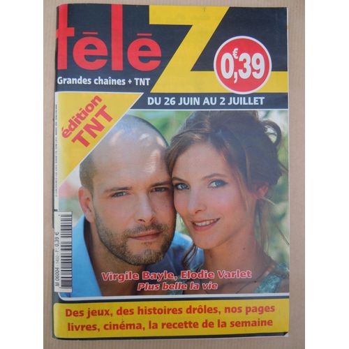 Télé Z 1450 : Virgile Bayle, Elodie Varlet Plus Belle La Vie