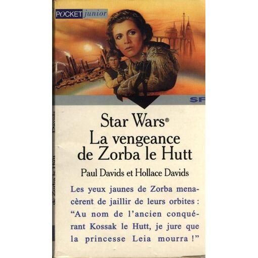 Star Wars Tome 3 - La Vengeance De Zorba Le Hutt