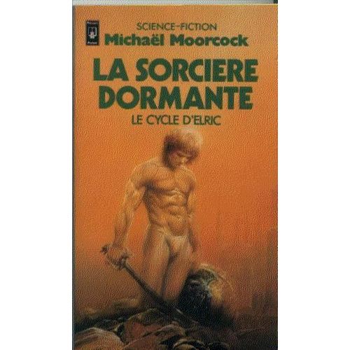 La Sorcière Dormante - Le Cycle D'elric