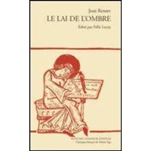 Le Lai De L'ombre - Publie Par Felix Lecoy - 1979