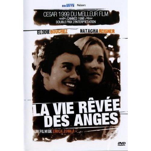 La Vie Rêvée Des Anges