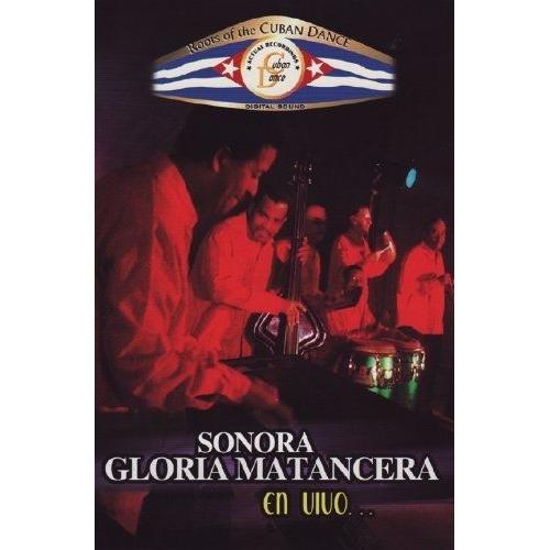 Sonora Gloria Matancera : En Vivo