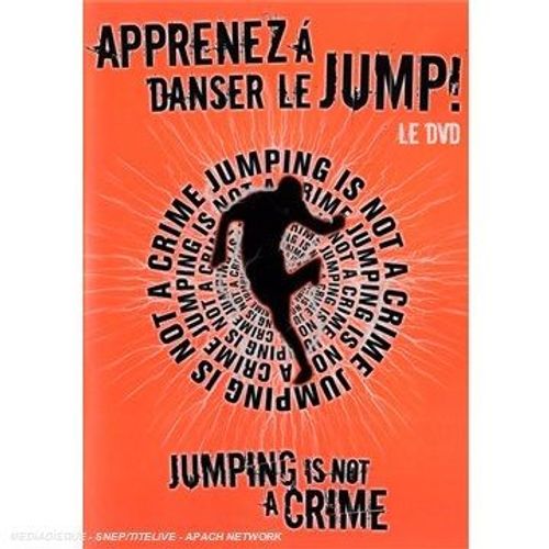 Jumping Is Not A Crime : Apprenez À Danser Le Jump !