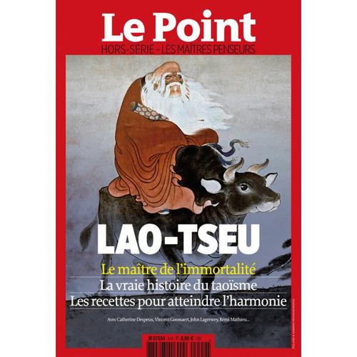 Le Point Hors-Série Les Maîtres Penseurs Lao-Tseu