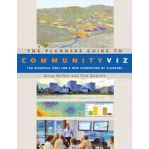 The Planners Guide To Communityviz