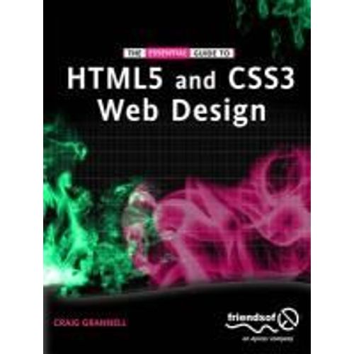 The Essential Guide To Html5 And Css3 Web Design
