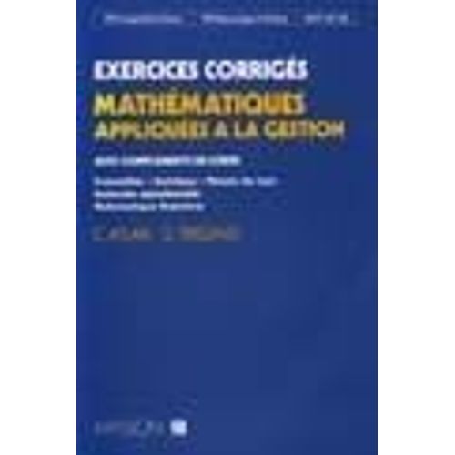 Mathématiques Appliquées À La Gestion - Iut De Gestion - Bts Comptabilité-Gestion, Bts Informatique-Gestion, Decf