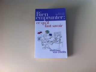 BIEN EMPRUNTER : CE QU'IL FAUT SAVOIR