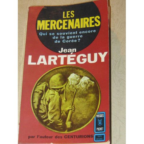 Les Mercenaires, Qui Se Souvient Encore De La Guerre De Corée