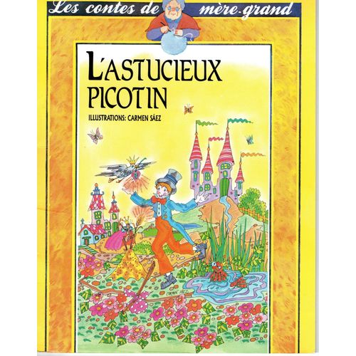 Les Contes De Mère-Grand L'astucieux Picotin
