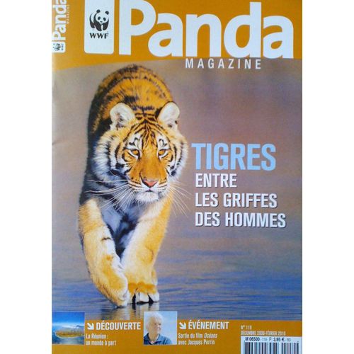 Panda Magazine N° 119 - Des Tigres Et Des Hommes - Île De La Réunion - Film Océans De Jacques Perrin