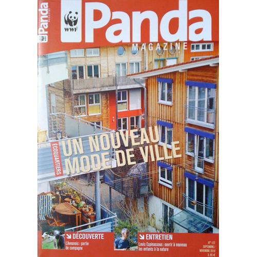 Panda Magazine N° 122 - Ecoquartiers En Ville - Campagnes En Avesnois - Louis Espinassous - L'okapi