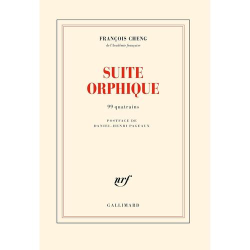 Suite Orphique - 99 Quatrains