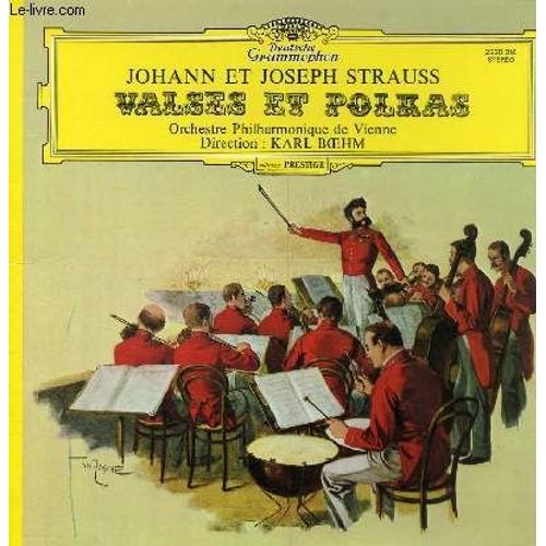 Disque Vinyle 33t Walses Et Polkas. Direction: Karl Boehm, Collection Prestige. Face 1: Le Beau Danube Bleu, Valse Op. 314, Tritsch-Tratsch-Polka, Op. 214. Face 2: Sous L'orage, Polka ...