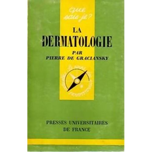 La Dermatologie