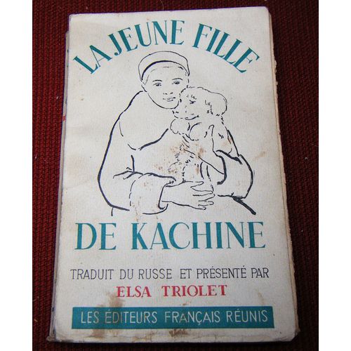 La Jeune Fille De Kachine Journal Intime Et Lettres D'ina Konstantinova