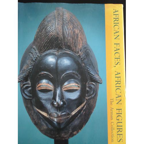 African Faces, African Figures -  The Arman Collection