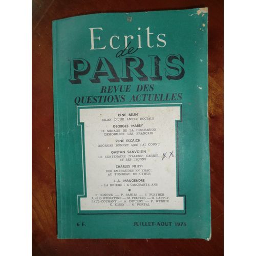Ecrits De Paris, Revue Des Questions Actuelles 327