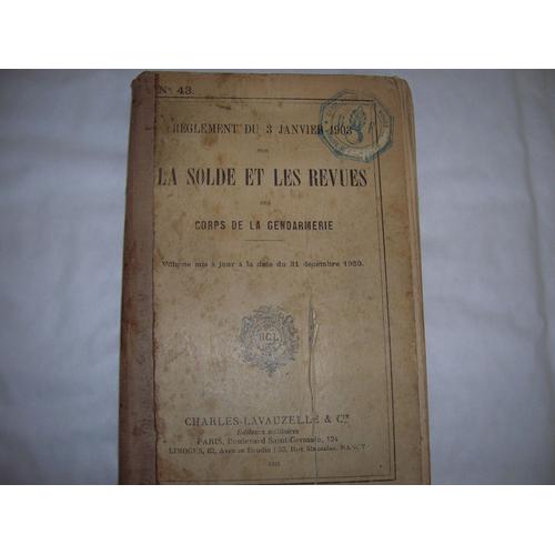 Livre Sur La Solde Et Les Revues Des Corps De La Gendarmerie De 1931