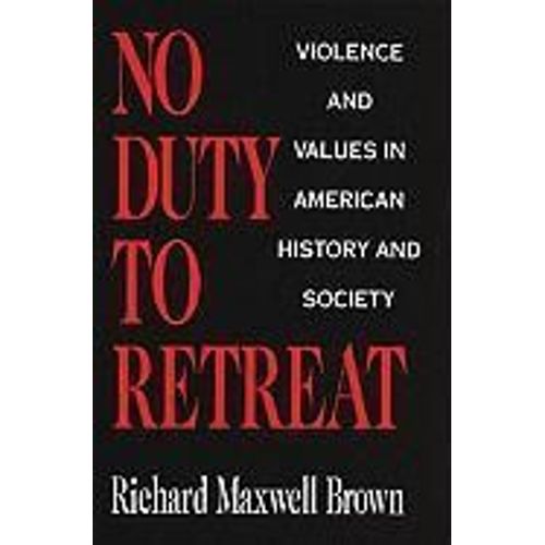 No Duty To Retreat