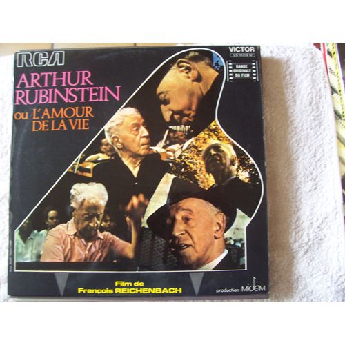 Arthur Rubinstein Ou L'amour De La Vie