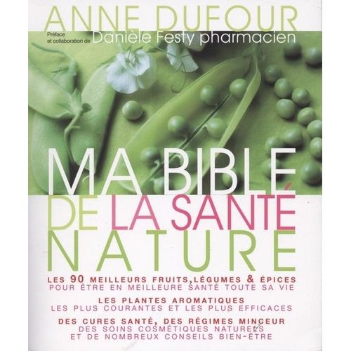 Ma Bible De La Santé Nature