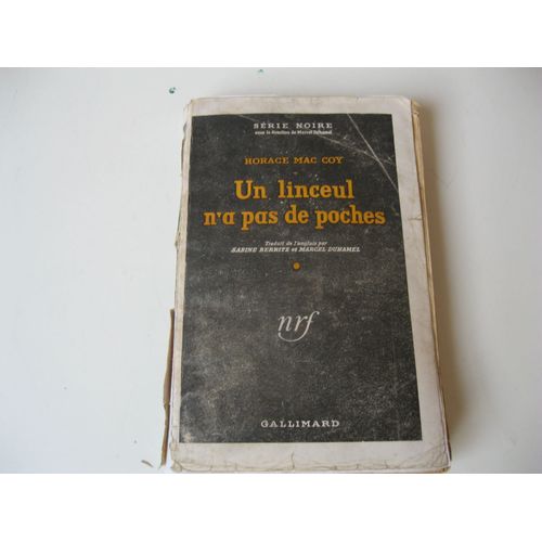 Horace Mac Coy Un Linceul N'a Pas De Poche N°6de 1946 Souple