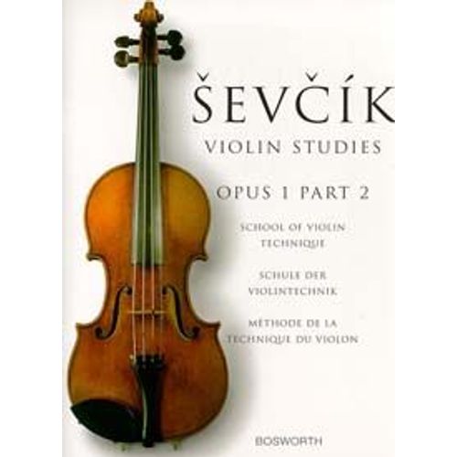 Sevcik Violin Studies - Opus 1, Part 2: School Of Violin Technique